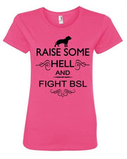 Raise Hell Against BSL Women's Crew Neck T shirt