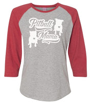 Pitbull Mama Womens Raglan Baseball Shirt