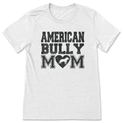 American Bully Mom T-Shirt Unisex Fit