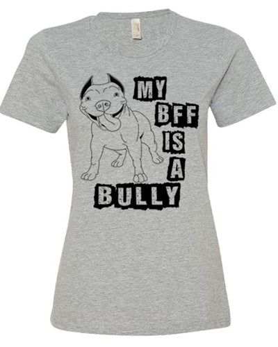 My BFF is a Bully Women's Crew Neck Shirt