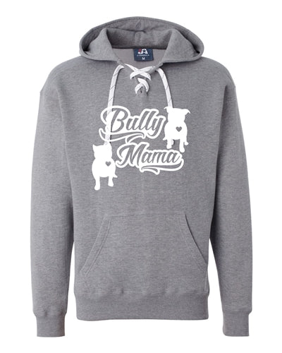 Bully Mama Unisex Sport Lace Hoodie