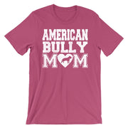 American Bully Mom T-Shirt Unisex Fit