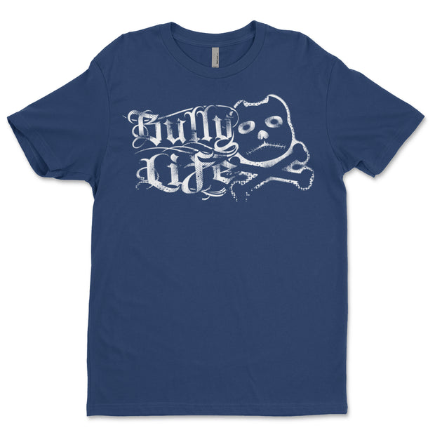 Bully Life V2 Adult T Shirt