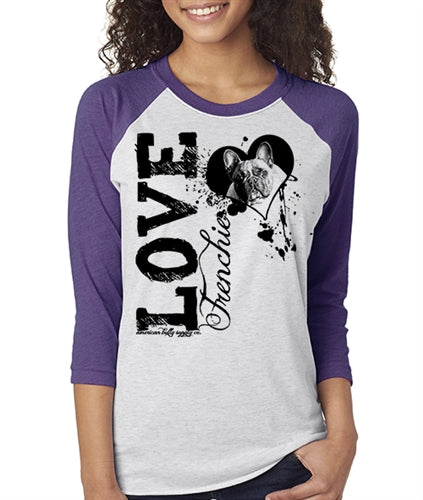 Love A Frenchie French Bulldog Raglan Baseball Shirt Unisex Fit